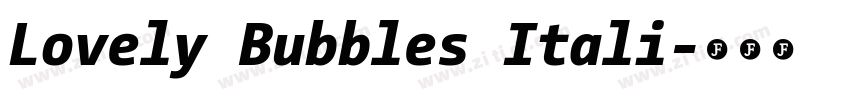 Lovely Bubbles Itali字体转换